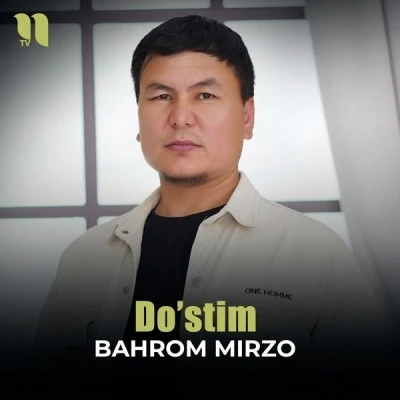 Bahrom Mirzo — Do'stim