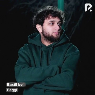 Beggi — Baxtli bo'l