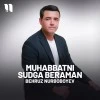 Behruz Nurboboyev — Muhabbatni sudga beraman