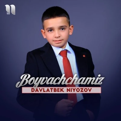 Davlatbek Niyozov — Boyvachchamiz
