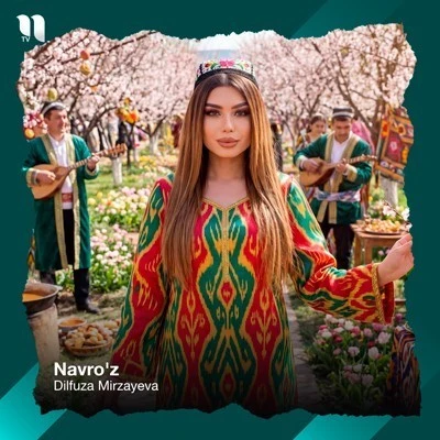 Dilfuza Mirzayeva — Navro'z