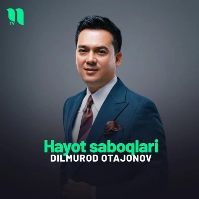 Dilmurod Otajonov — Hayot saboqlari