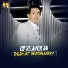 Dilshat Nurmatov — Do'stlar bilan