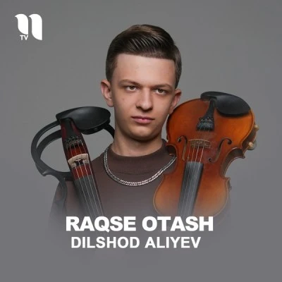 Dilshod Aliyev — Raqse otash