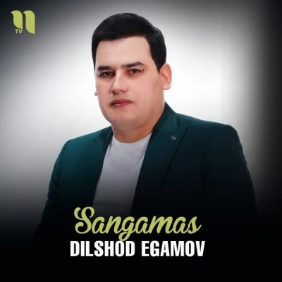 Dilshod Egamov — Sangamas