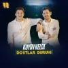 Do'stlar guruhi — Kuyov keldi