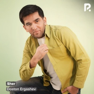 Doston Ergashev — Sher