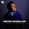 Ilhom A'loxonov — Metro xonimlari