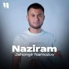 Jahongir Namozov — Naziram