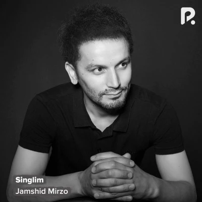 Jamshid Mirzo — Singlim