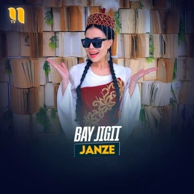 Janze — Bay jigit