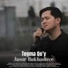 Jasur Bakhadirov — Tegma Qo’y