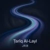 J.R.B — Ṭarīq Al-Layl