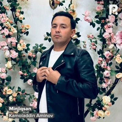 Kamoladdin Aminov — Minjiqsan