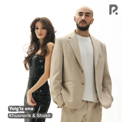 Khusnorik, Shokir — Yolg'iz ona