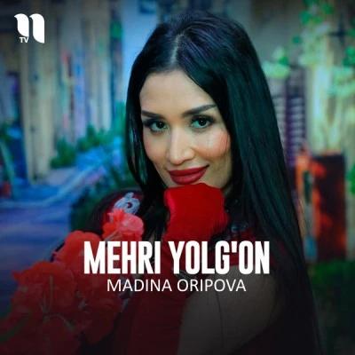 Madina Oripova — Mehri yolg'on