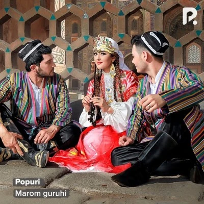 Marom guruhi — Popuri