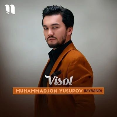 Muhammadjon Yusupov (MyBand) — Visol