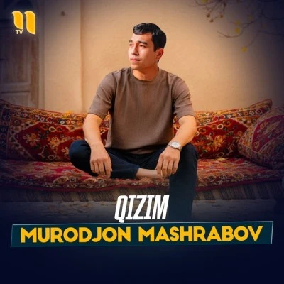 Murodjon Mashrabov — Qizim