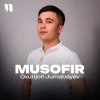 Oxunjon Jumabayev — Musofir