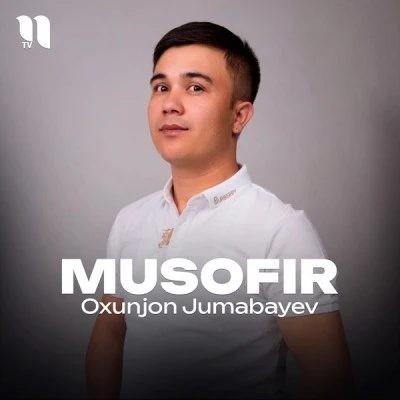 Oxunjon Jumabayev — Musofir
