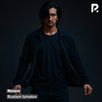 Rustam Ismatov — Nolam