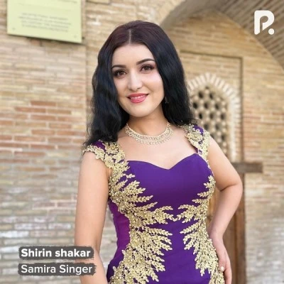 Samira singer — Shirin shakar