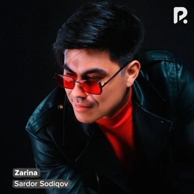 Sardor Sodikov — Zarina
