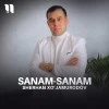 Sherhan Xo'jamurodov — Sanam-sanam