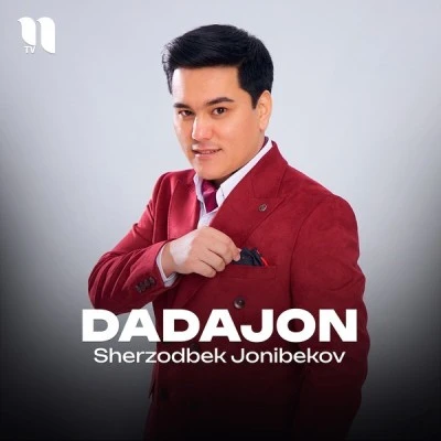 Sherzodbek Jonibekov — Dadajon