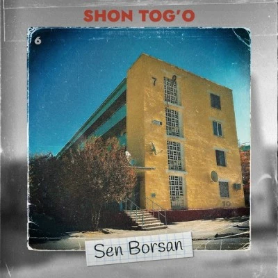 Shon Tog'o — Sen borsan