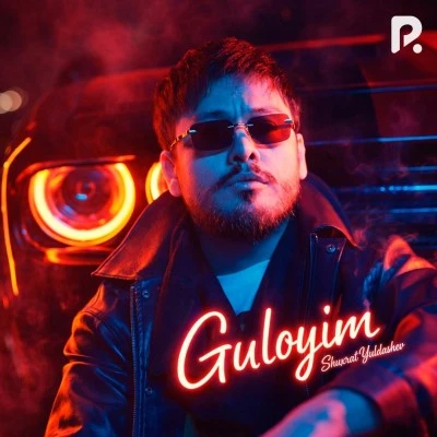 Shuxrat Yuldashev — Guloyim