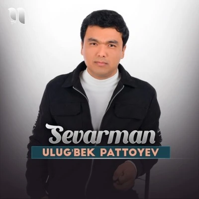 Ulug'bek Pattoyev — Sevarman