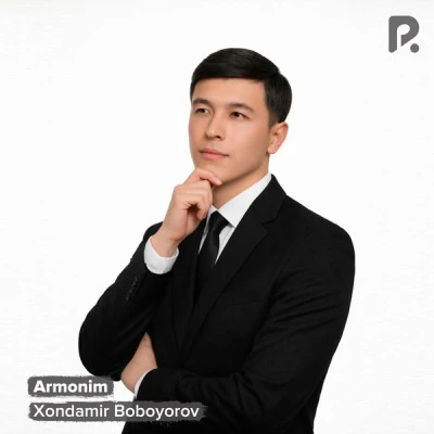 Xondamir Boboyorov — Armonim