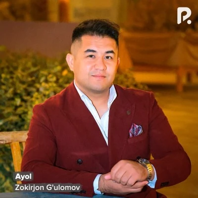 Zokirjon G’ulomov — Ayol