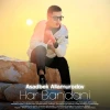 Asadbek Allamurodov — Har bandani