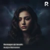Azizjon Rahmonov — Sevmagan qiz bevafo