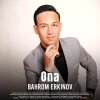 Bahrom Erkinov — Ona