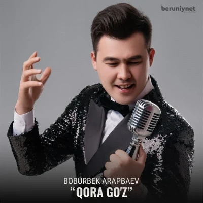 Boburbek Arapbaev — Qora go'z