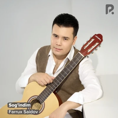 Farruh Saidov — Sog'indim