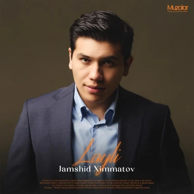 Jamshid Ximmatov — Layli