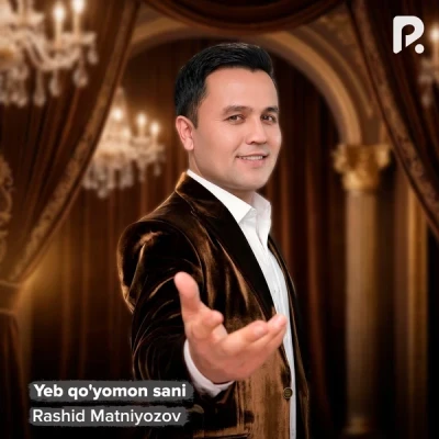Rashid Matniyozov — Yeb qo'yomon sani