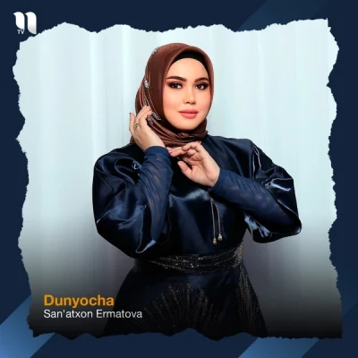 San'atxon Ermatova — Dunyocha