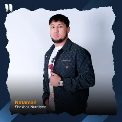 Shaxboz Nuraliyev — Netaman