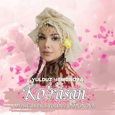 Yulduz Usmonova — Ko'rasan