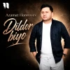 Azamat Hamroyev — Dildor biyo