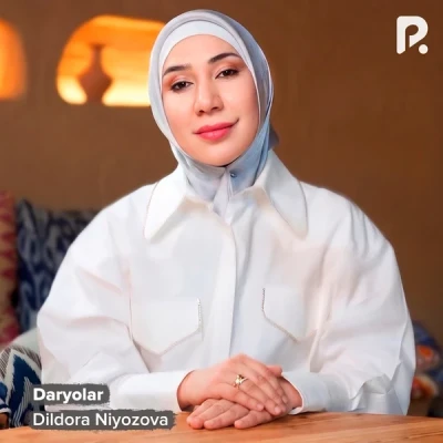 Dildora Niyozova — Daryolar