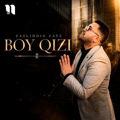 Fazliddin Fayz — Boy qizi