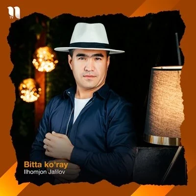 Ilhomjon Jalilov — Bitta ko’ray