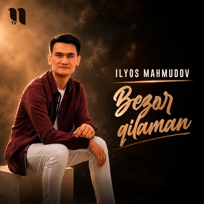 Ilyos Mahmudov — Bezor qilaman
